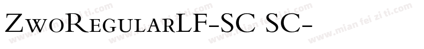 ZwoRegularLF-SC SC字体转换